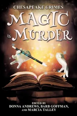 Chesapeake Crimes: Čaro je vražda - Chesapeake Crimes: Magic is Murder