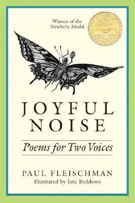 Radostný šum: Básne pre dva hlasy - Joyful Noise: Poems for Two Voices
