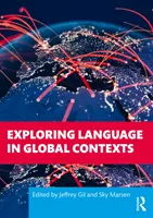 Skúmanie jazyka v globálnych súvislostiach - Exploring Language in Global Contexts