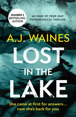 Stratený v jazere: Psychologický triler na hrane sedadla - Lost in the Lake: An Edge of Your Seat Psychological Thriller