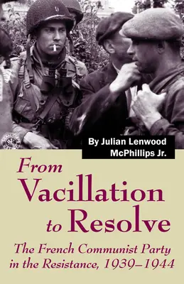 Od váhania k rozhodnutiu - From Vacillation to Resolve