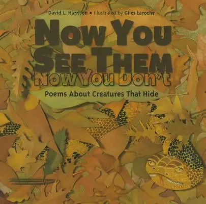 Teraz ich vidíš, teraz nie: Básne o tvoroch, ktorí sa skrývajú - Now You See Them, Now You Don't: Poems about Creatures That Hide