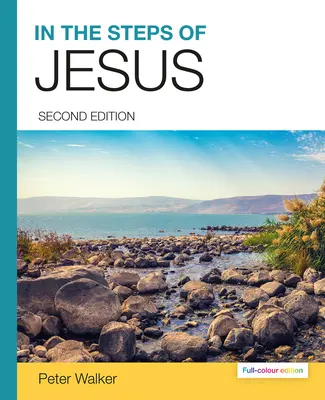 V Ježišových šľapajach (druhé farebné vydanie) - In the Steps of Jesus (2nd Full-Colour Editon)