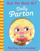Počuli ste už o tom?: Dolly Parton - Flip Flap, Turn and Play! - Have You Heard Of?: Dolly Parton - Flip Flap, Turn and Play!