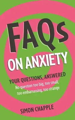 Otázky a odpovede: O úzkosti - Faqs: On Anxiety