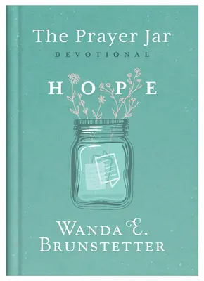 Modlitebný pohár: Nádej - The Prayer Jar Devotional: Hope