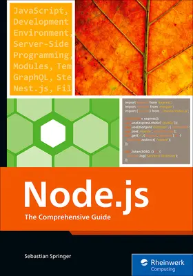 Node.Js: Node.2: Komplexný sprievodca - Node.Js: The Comprehensive Guide