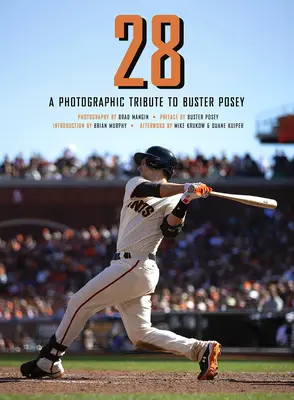 28: Fotografická pocta Busterovi Poseymu - 28: A Photographic Tribute to Buster Posey