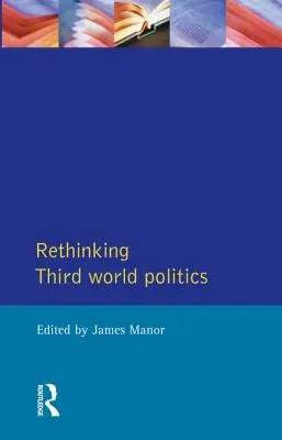 Prehodnotenie politiky tretieho sveta - Rethinking Third-World Politics