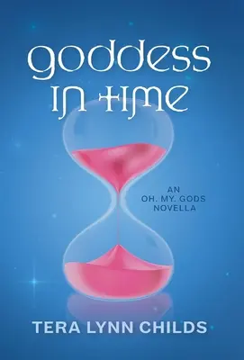 Bohyňa v čase - Goddess in Time