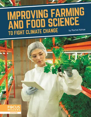 Zlepšenie poľnohospodárstva a potravinárstva v boji proti zmene klímy - Improving Farming and Food Science to Fight Climate Change