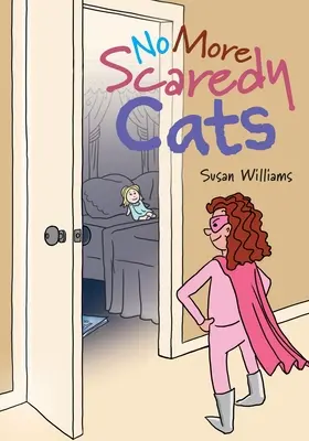 Už žiadne strašidelné mačky - No More Scaredy Cats