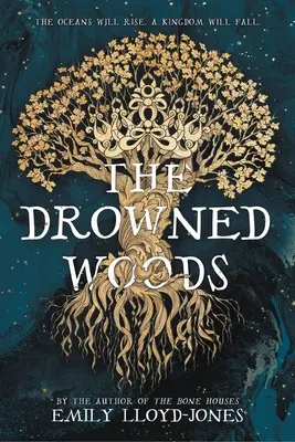Utopené lesy - The Drowned Woods