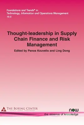Myšlienkové vodcovstvo v oblasti financovania dodávateľského reťazca a riadenia rizík - Thought-leadership in Supply Chain Finance and Risk Management