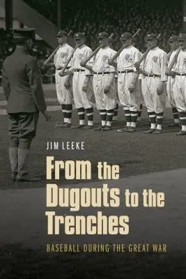 Od zákopov k zákopom: Baseball počas Veľkej vojny - From the Dugouts to the Trenches: Baseball During the Great War