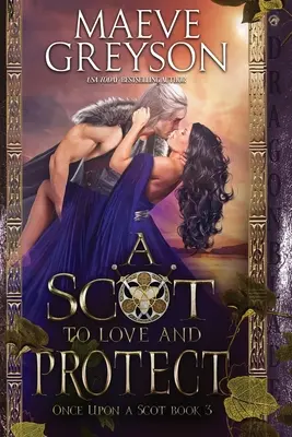 Škót, ktorý miluje a chráni - A Scot to Love and Protect