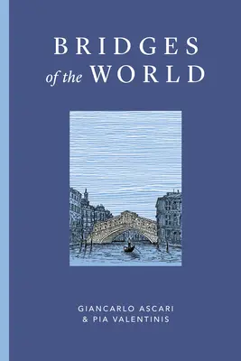 Mosty sveta - Bridges of the World