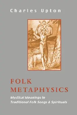 Ľudová metafyzika: Mystické významy v tradičných ľudových piesňach a spirituáloch - Folk Metaphysics: Mystical Meanings in Traditional Folk Songs and Spirituals