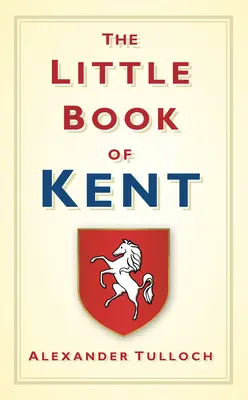 Malá kniha o Kente - The Little Book of Kent