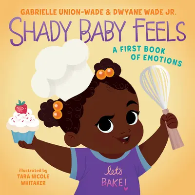 Shady Baby Pocity: Prvá kniha o emóciách - Shady Baby Feels: A First Book of Emotions