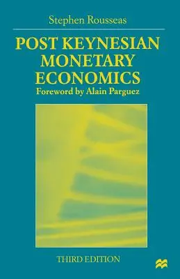 Postkeynesovská menová ekonómia - Post Keynesian Monetary Economics