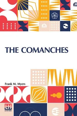 Komančovia: N. V., C. S. A. - The Comanches: A History Of White's Battalion, Virginia Cavalry, Laurel Brig., Hampton Div., A. N. V., C. S. A.