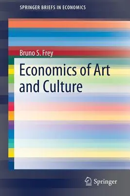 Ekonomika umenia a kultúry - Economics of Art and Culture