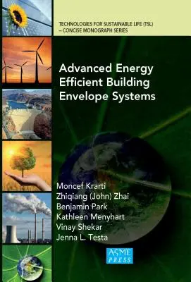 Pokročilé energeticky účinné systémy obvodových plášťov budov - Advanced Energy Efficient Building Envelope Systems