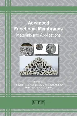 Pokročilé funkčné membrány: Materiály a aplikácie - Advanced Functional Membranes: Materials and Applications