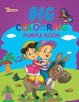 Veľká fialová kniha na vyfarbovanie pre deti od 5 do 9 rokov Zábavné aktivity a vyfarbovanie pre deti - Big Colouring Purple Book for 5 to 9 years Old Kids Fun Activity and Colouring Book for Children
