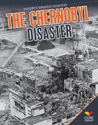 Černobyľská katastrofa - The Chernobyl Disaster