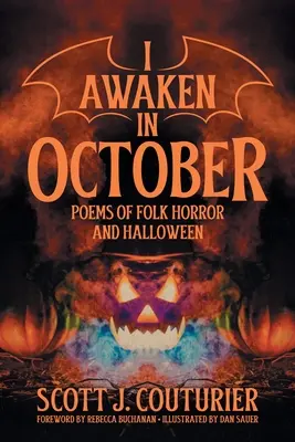 Prebúdzam sa v októbri: Básne ľudového hororu a Halloweenu - I Awaken in October: Poems of Folk Horror and Halloween