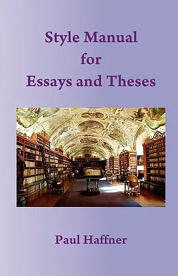 Príručka štýlu pre eseje a diplomové práce - Style Manual for Essays and Theses