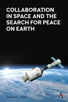 Spolupráca vo vesmíre a hľadanie mieru na Zemi - Collaboration in Space and the Search for Peace on Earth