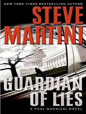 Strážca lží: Román Paula Madrianiho - Guardian of Lies: A Paul Madriani Novel
