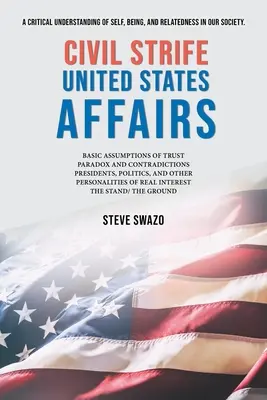 Občianske konflikty v Spojených štátoch amerických - Civil Strife United States Affairs