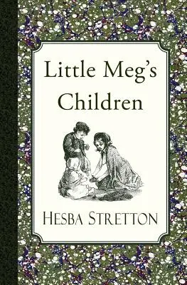 Deti malej Meg - Little Meg's Children