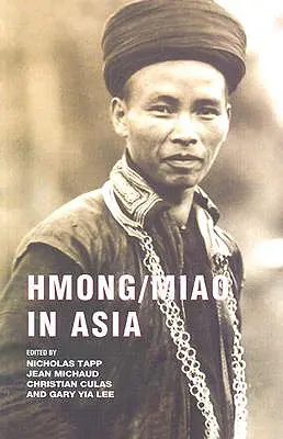 Hmong/Miao v Ázii - Hmong/Miao in Asia