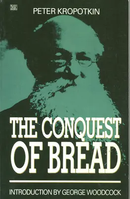Dobývanie chleba - The Conquest of Bread