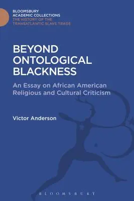 Za hranice ontologickej čiernosti - Beyond Ontological Blackness