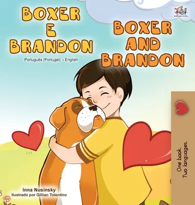 Boxer a Brandon (portugalská anglická dvojjazyčná kniha - Portugalsko) - Boxer and Brandon (Portuguese English Bilingual Book - Portugal)