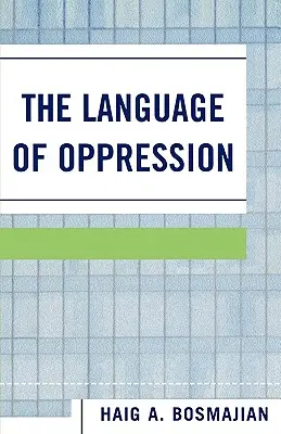 Jazyk útlaku - The Language of Oppression