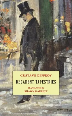 Dekadentné tapisérie - Decadent Tapestries