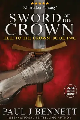 Meč koruny: Vydanie vo veľkom formáte - Sword of the Crown: Large Print Edition
