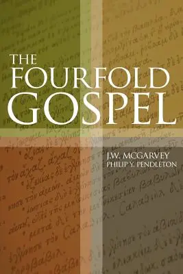 Štvornásobné evanjelium - The Fourfold Gospel