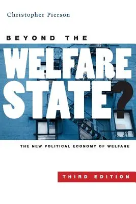 Za hranicami sociálneho štátu?: Nová politická ekonómia sociálneho zabezpečenia - Beyond the Welfare State?: The New Political Economy of Welfare