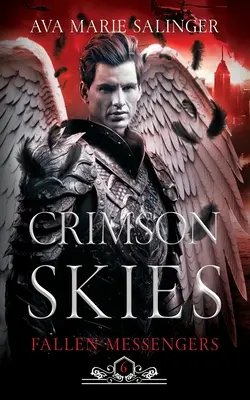 Crimson Skies (Fallen Messengers Book 6)