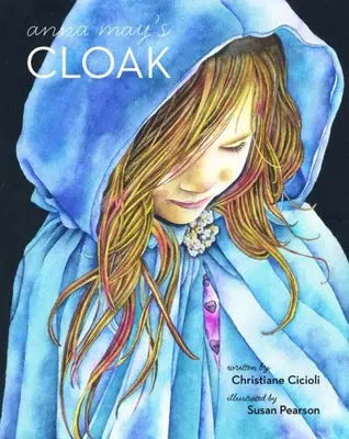 Plášť Anny Mayovej - Anna May's Cloak