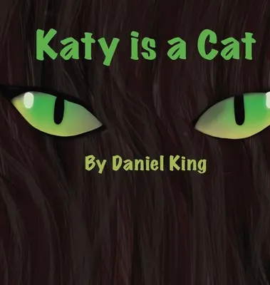 Katy je mačka - Katy Is A Cat
