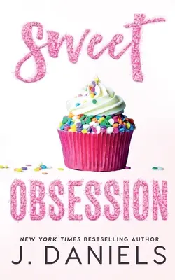 Sladká posadnutosť - Sweet Obsession